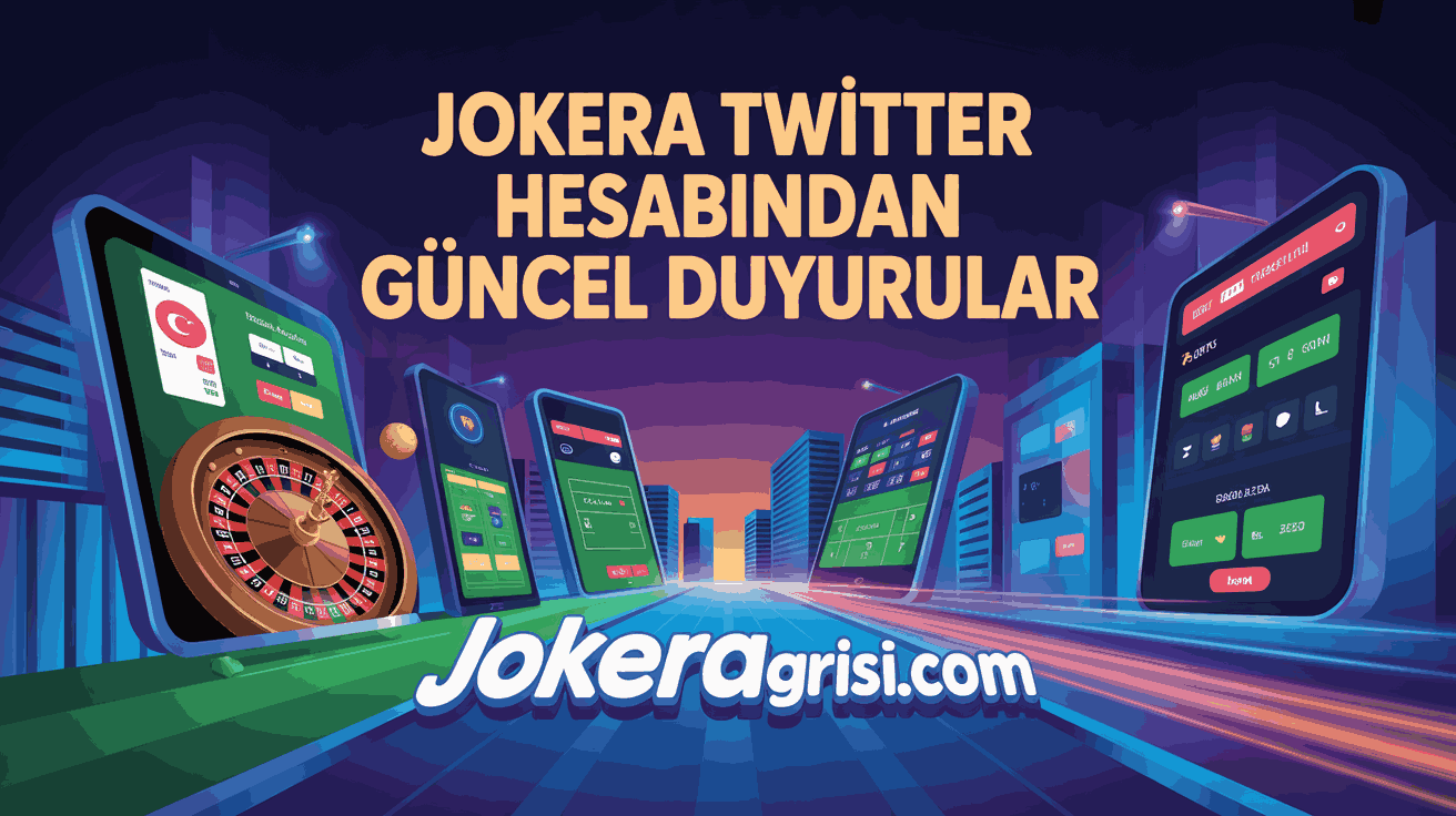 Jokera Twitter Hesabından Güncel Duyurular