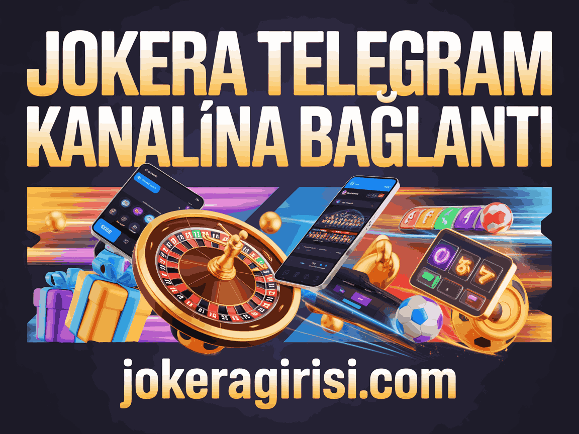 Jokera Telegram Kanalına Bağlantı