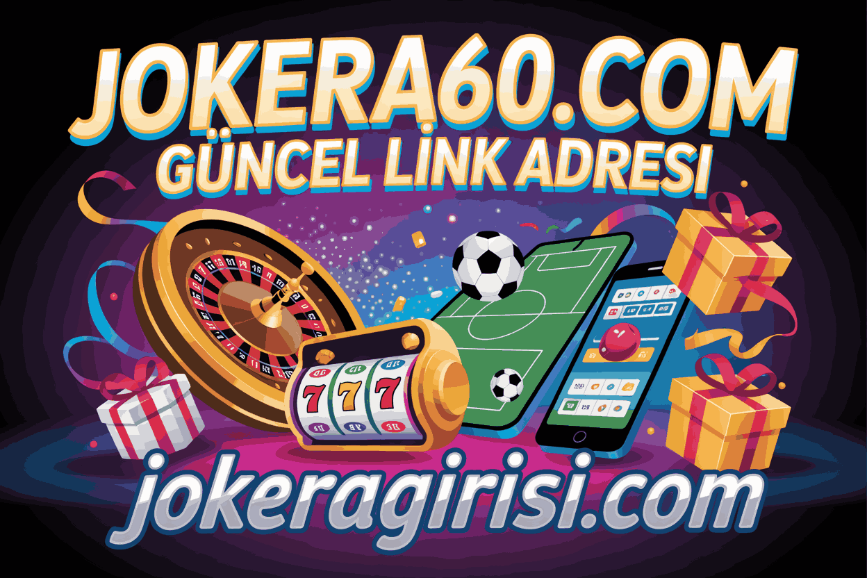Jokera60.com Güncel Link Adresi