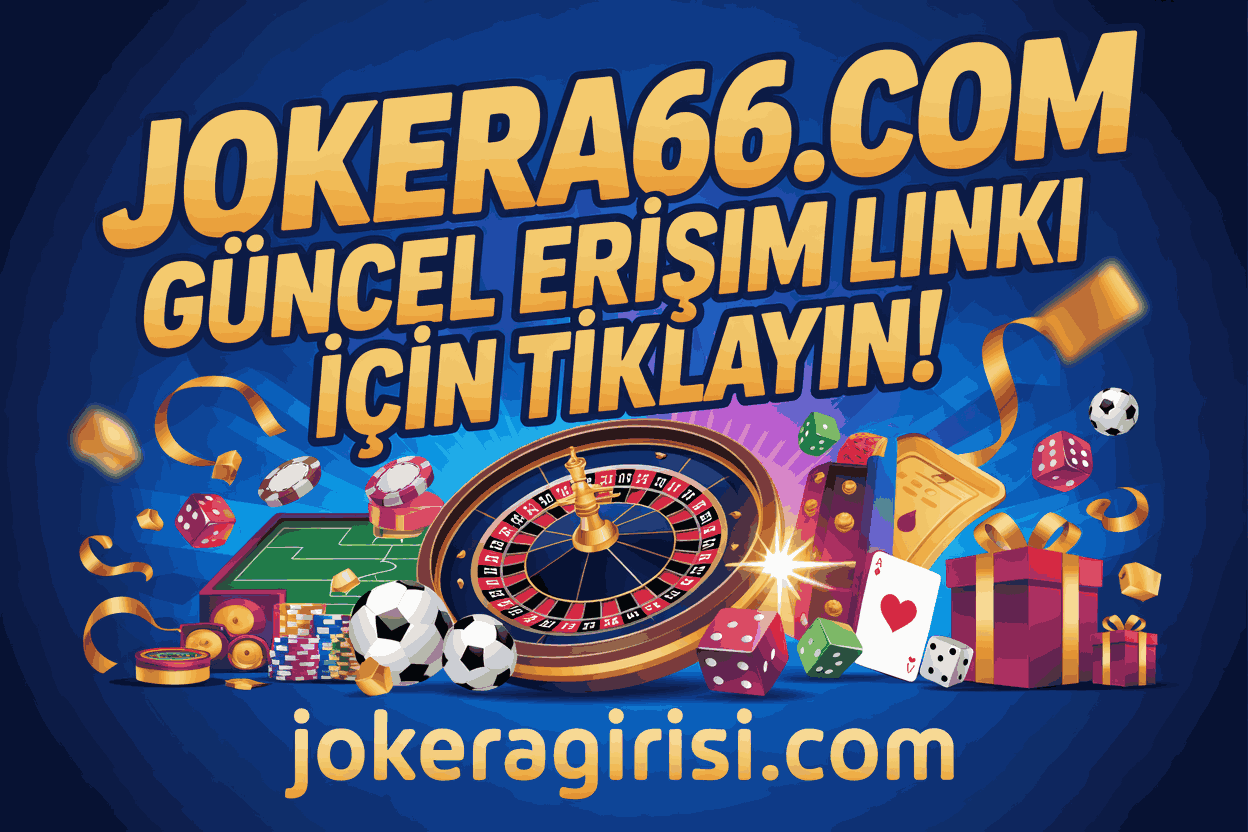 Jokera66.com Güncel Erişim Linki İçin Tıklayın!