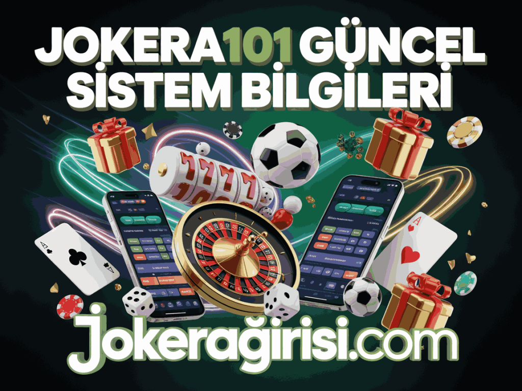 jokera101 guncel sistem bilgileri